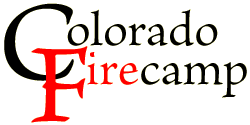 Colorado Firecamp - wildland firefighter training