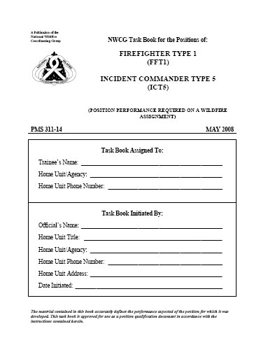 Firefighter Type 1 / Incident Commander Type 5 taskbook